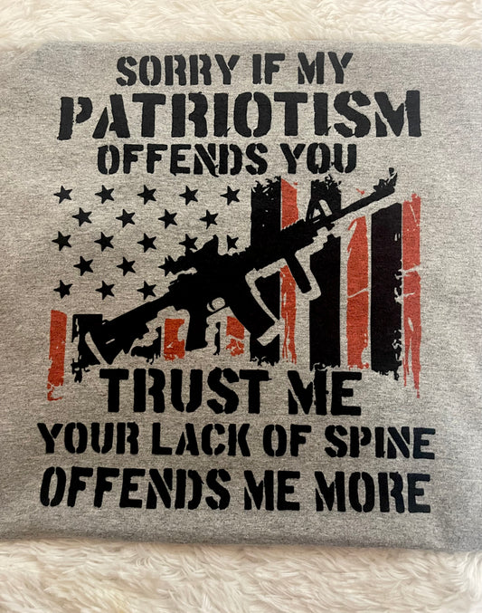 Sorry if my patriotism offends you T